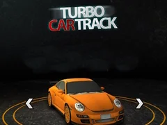 Turbo Car Track Turbo Car Track
