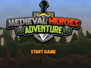 Medieval Heroes Adventure Medieval Heroes Adventure