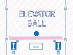 Elevator Ball Elevator Ball