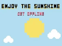 Enjoy The Sunshine Enjoy The Sunshine