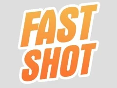 Fast Shot Fast Shot