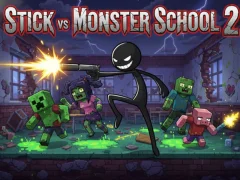 Stick vs Monster School 2