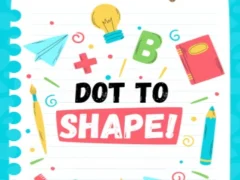 Dot To Shape!