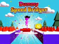 Dummy Speed Bridger