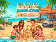 بازی Family Simulator Beach Games آنلاین