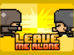Leave Me Alone — لعبة مجانية اون لاين