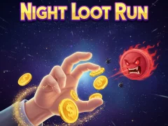 Night Loot Run