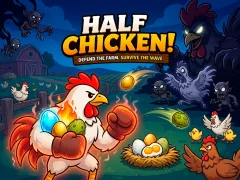 游戏Half Chicken在线