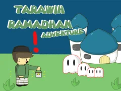 Tarawih Ramadhan Adventure — bezmaksas tiešsaistes spēle