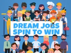 Dream Jobs Spin To Win