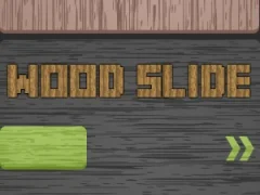 Xogo Wood Slide en liña