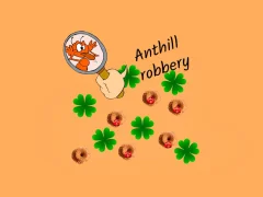 游戏Anthill Robbery在线