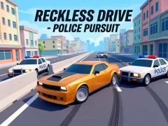 თამაში Reckless Drive - Police Pursuit ონლაინ