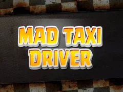 Mad Taxi Driver — لعبة مجانية اون لاين
