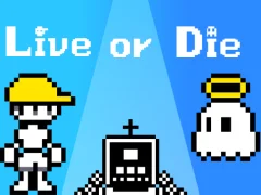 Live or Die — free online game