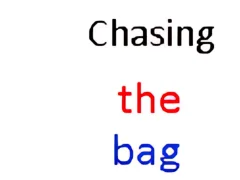 Гаме Chasing The Bag онлајн