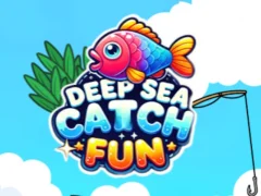 Deep Sea Catch Fun Deep Sea Catch Fun