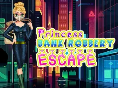 Igra Princess Bank Robbery Escape online