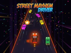Street Mayhem Driver