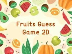Fruits Guess Game2D — free online game