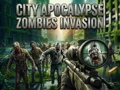 खेल City Apocalypse Zombies Invasion ऑनलाइन