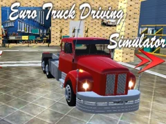 Euro Truck Driving Simulator Euro Truck Driving Simulator
