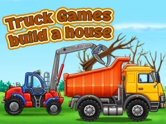 Trò chơi Truck games build a house trực tuyến