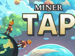 Miner Tap
