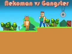 Igra Nekoman vs Gangster online