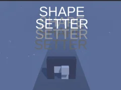 Shape Setter