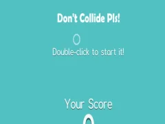 Don't Collide Pls! — bezmaksas tiešsaistes spēle