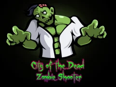 City of the Dead : Zombie Shooter — bezplatná online hra