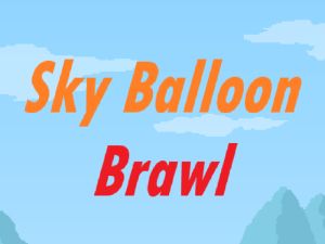 Sky Balloon Brawl