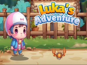 Luka's Adventure