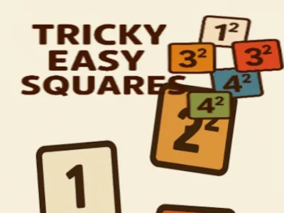 Tricky Easy Squares Tricky Easy Squares