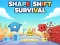 Shape Shift Survival