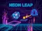 खेल Neon Leap ऑनलाइन