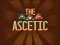 The Ascetic — free online game