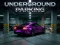 Игра Underground Parking онлајн