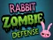 Rabbit Zombie Defense  — free online game