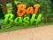 Bat Bash