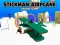 Stickman Airplane