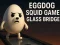 Eggdog Squid Game Glass Bridge
