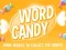 Word Candy 