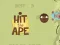 Hit the Ape