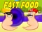 Fast Food