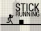Stick Running