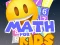 Math For Kids
