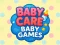Baby Care Baby Games