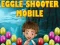 Eggle Shooter Mobile